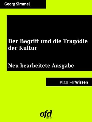 cover image of Der Begriff und die Tragödie der Kultur